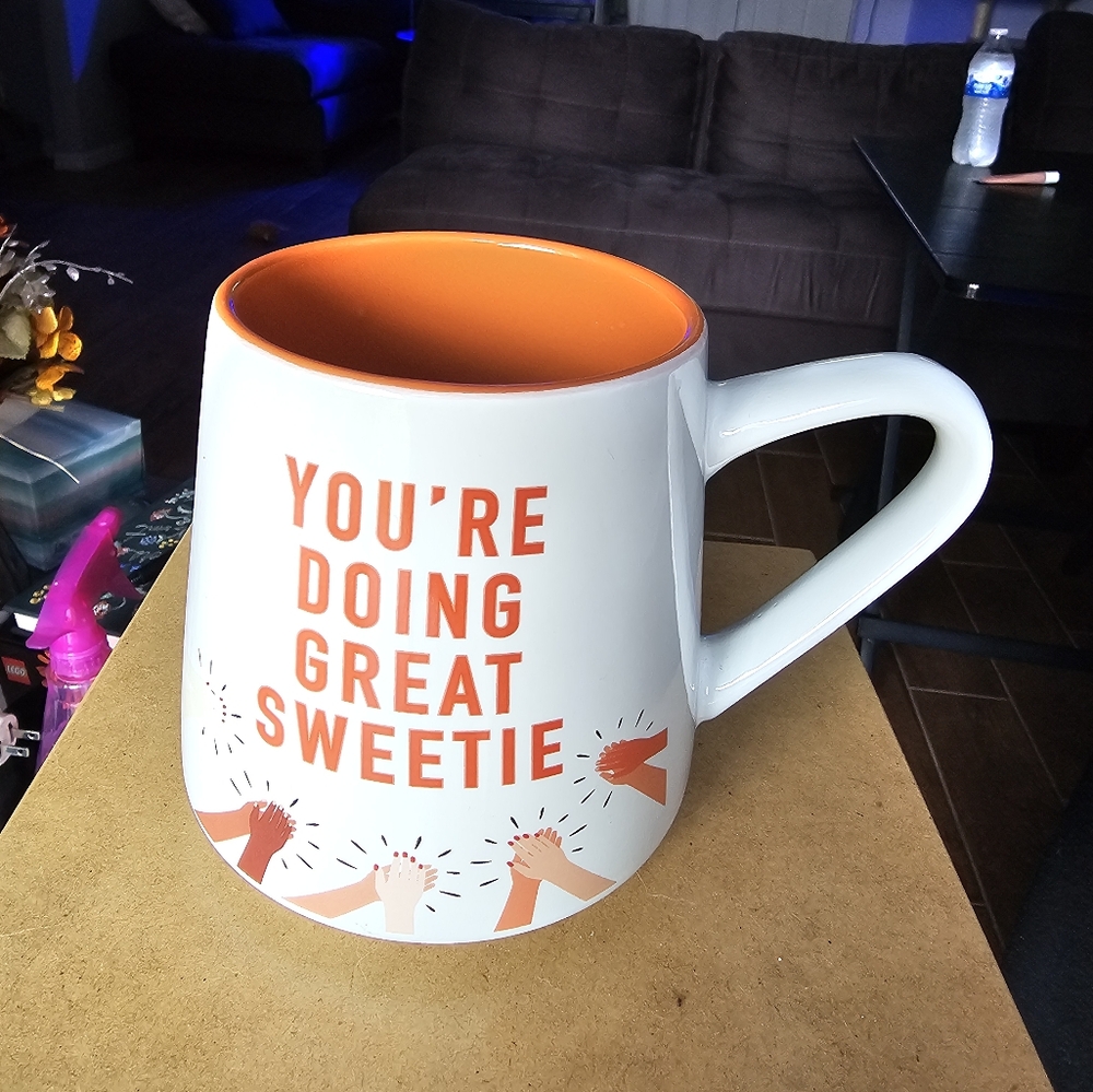 Thyme &Table You're Doing Great Sweetie Coffee Mug